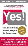 Yes! 50 Scientifically Proven Ways to Be Persuasive - Robert Cialdini